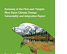Yangtze River Basin Climate Change Vulnerability and Adaptation Report